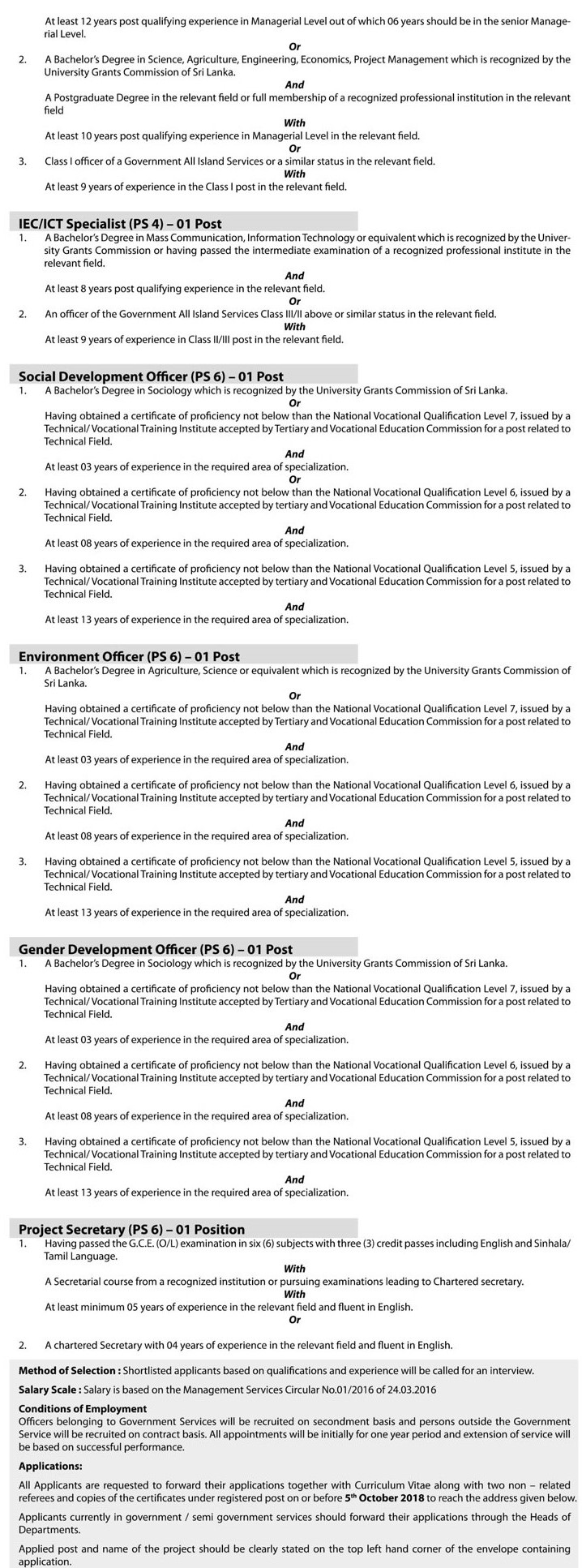 IEC/ICT Specialist, Social Development Officer, Environment Officer, Gender Development Officer, Project Secretary, Institutional Development & Capacity Building Specialist, Environmental & Social Safeguards Specialist, Finance management Specialist, Procurement Specialist, Monitoring & Evaluation Specialist, Project Director, Deputy Project Director, Provincial Deputy Project Director - Ministry of Agriculture